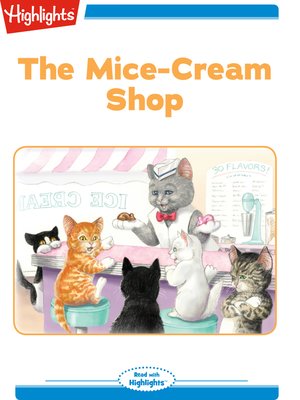 cover image of The Mice Cream Shop